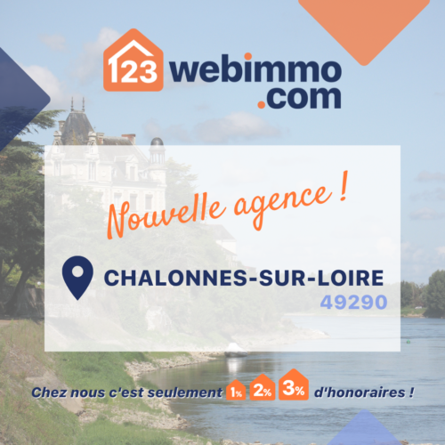 Honoraires réduits, Chalonnes-sur-Loire, Pays de la Loire, 123Webimmo.com, Nouvelle agence